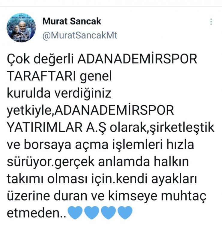 Adana Demirspor, Şirketleşti; 'hakkın Rahmetine Kavuşana Kadar Başkanınızım'