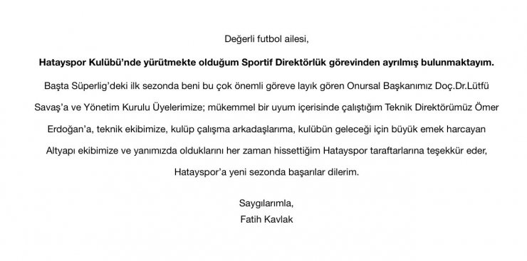 Atakaş Hatayspor Sportif Direktörü Fatih Kavlak İstifa Etti